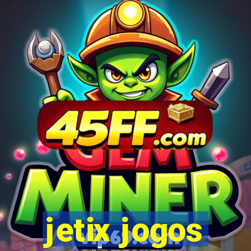 jetix jogos